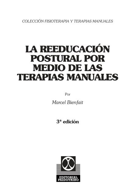 la reeducación postural por medio de las terapias manuales