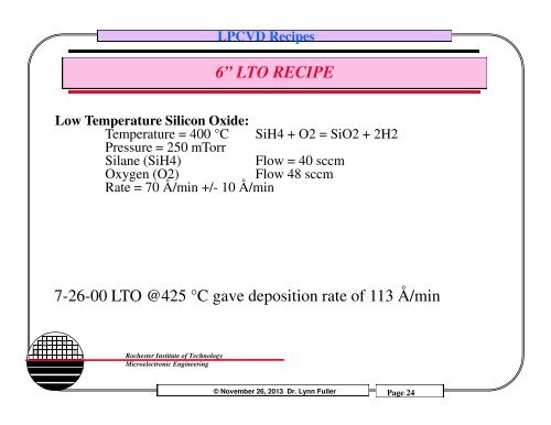 Low Pressure Chemical Vapor Deposition Dr. Lynn Fuller Bruce ...