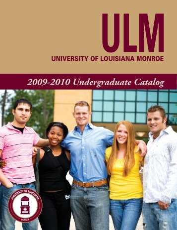 Undergraduate Catalog - University of Louisiana at Monroe