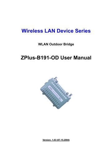 Wireless LAN Device Series ZPlus-B191-OD User Manual - AcroNett