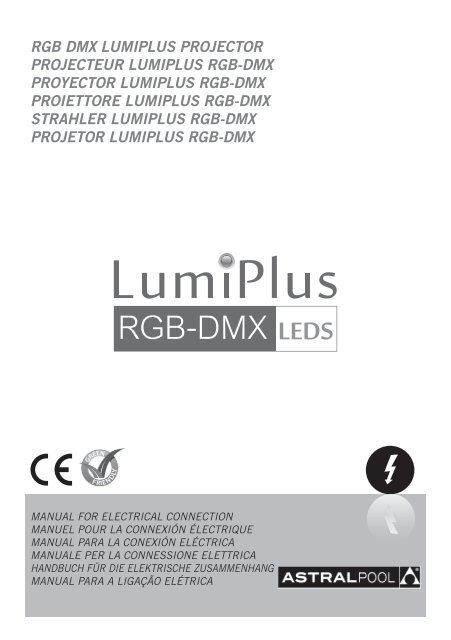 RGB DMX LUMIPLUS PROJECTOR PROJECTEUR ... - AstralPool
