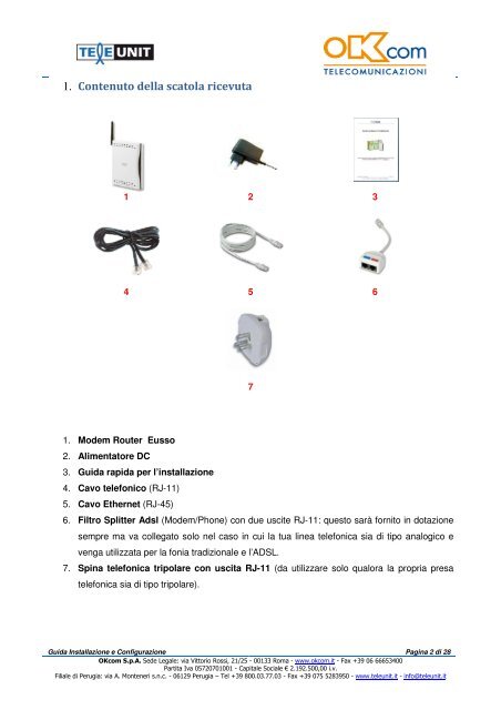 Manuale di installazione dell'Eusso ADSL 2+ - OKcom S.p.A.