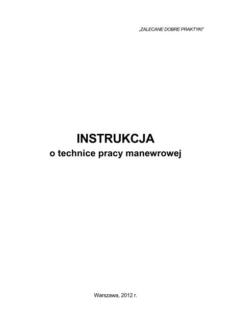 âZALECANE DOBRE PRAKTYKIâ â INSTRUKCJA o technice pracy ...