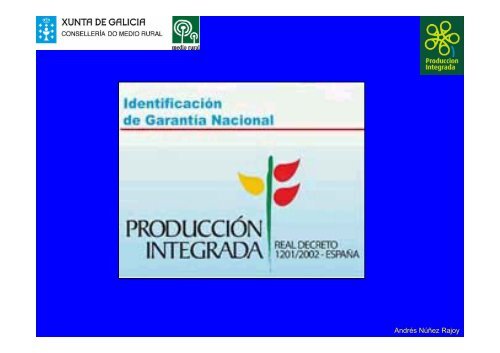 La producciÃ³ integrada a GalÃ­cia A produciÃ³n integrada ... - Embrapa