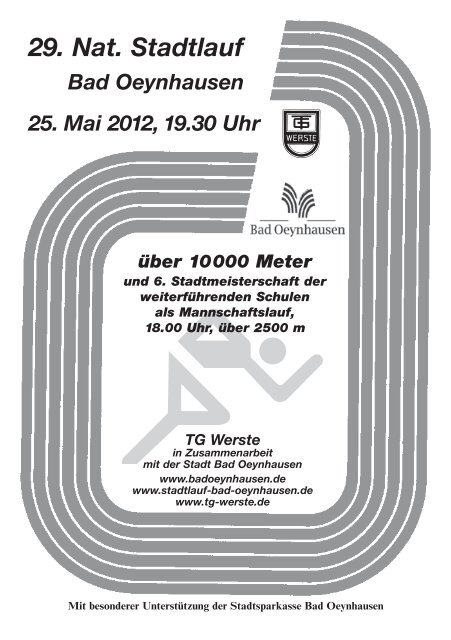 29. Nat. Stadtlauf Bad Oeynhausen 25. Mai 2012, 19.30 Uhr
