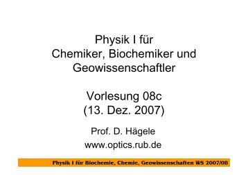 Physik I fÃ¼r Biochemie, Chemie, Geowissenschaften WS 2007/08