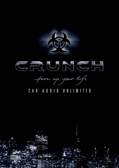 Crunch 2009 - Car Hifi Audio Neuigkeiten und Infos