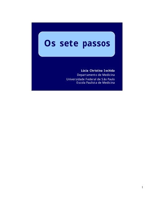 Os sete passos - Unifesp