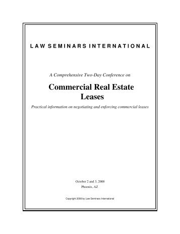 Commercial Real Estate Leases - Law Seminars International