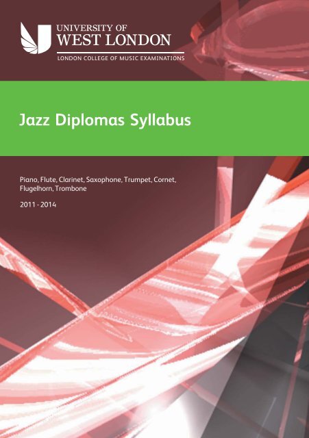 LCM Exams - Jazz Diplomas Syllabus - University of West London