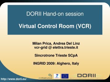 DORII Hand-on session Virtual Control Room (VCR)â