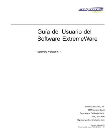 ExtremeWare 6.1 Software User Guide - Spanish - Extreme Networks