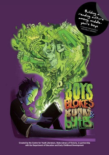 Boys, Blokes, Books & Bytes: information booklet - State Library of ...