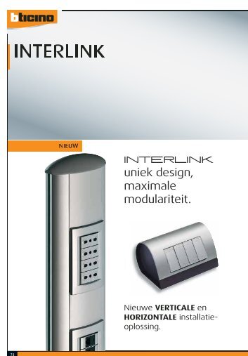 INTERLINK uniek design, maximale modulariteit. - Legrand