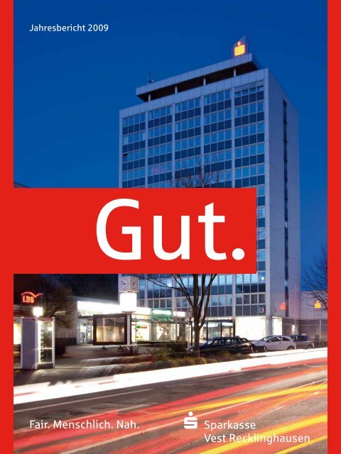 Jahresbericht 2009 Sparkasse Vest Recklinghausen