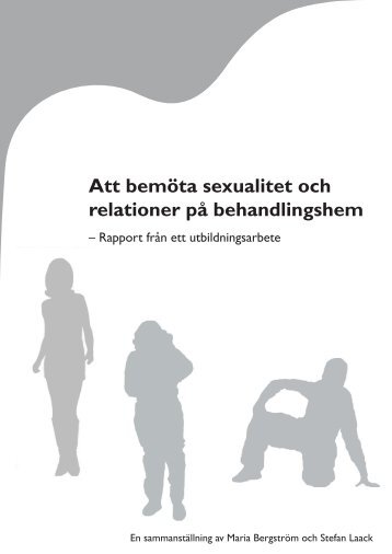 Att bemÃ¶ta sexualitet och relationer pÃ¥ behandlingshem - RFSU