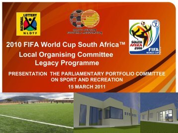 2010 FIFA World Cup South Africaâ¢ Local Organising Committee ...