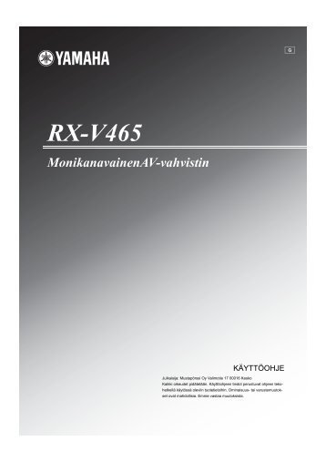 RX-V465 MonikanavainenAV-vahvistin - Yamaha