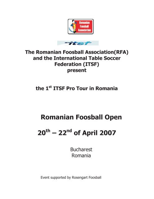 Romanian Foosball Open 20 â 22 of April 2007 - International Table ...
