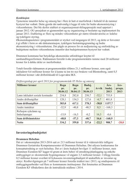 1. tertialrapport 2013 (pdf). - Drammen kommune