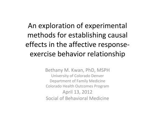 An Exploration of Experimental Methods for Establishing Causal ...