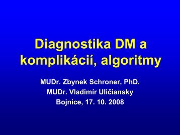 Diagnostika DM a komplikÃ¡ciÃ­, algoritmy