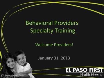 Behavioral Specialty Training For Jan 31, 2013 - El Paso First ...