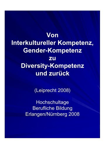 Von Interkultureller Kompetenz, Gender-Kompetenz zu Diversity ...