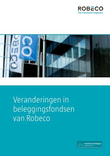 Veranderingen in beleggingsfondsen van Robeco - Robeco.com