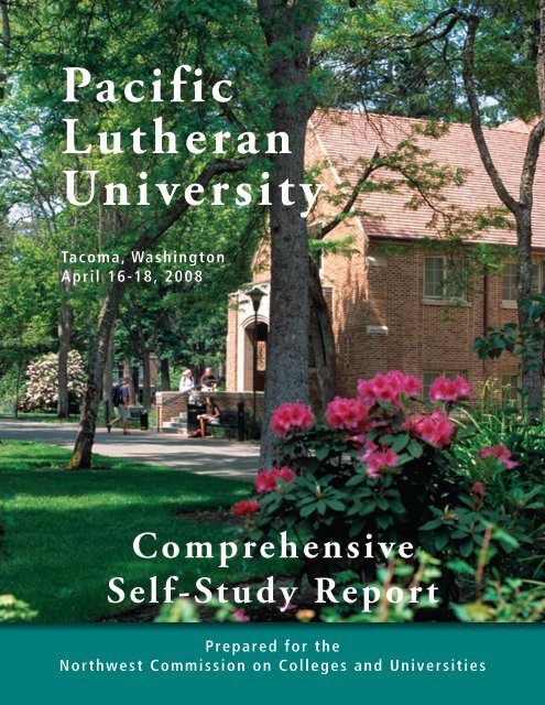 April 2008 Accreditation Report - Pacific Lutheran University