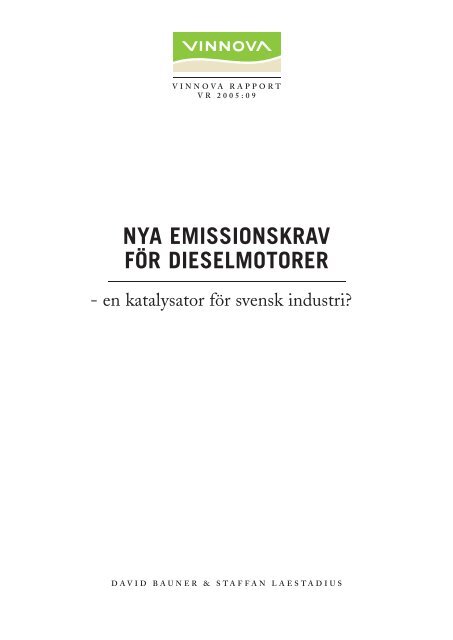 Nya emissionskrav fÃ¶r dieselmotorer - en katalysator fÃ¶r ... - Vinnova