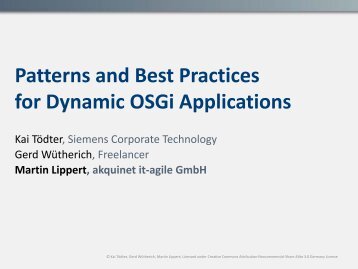 Patterns and Best Practices for Dynamic OSGi ... - Martin Lippert
