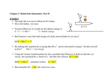 Chapter-2 Relativistic Kinematics- Part II ENERGY • The body Mo is ...