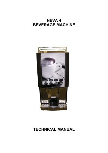 neva 4 beverage machine technical manual - Vending Machines