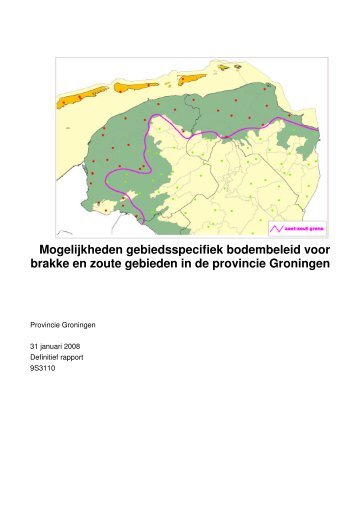 Mogelijkheden gebiedsspecifiek bodembeleid voor brakke en zoute ...