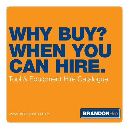 Brandon Hire Catalogue 2013 - Brandon Tool Hire