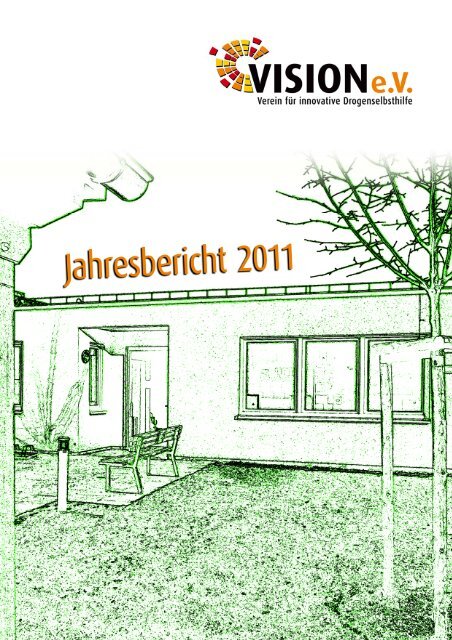 Jahresbericht 2011 - VISION eV