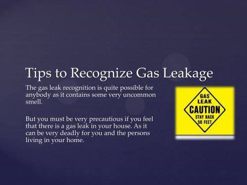 Tips to Recognize Gas Leakage