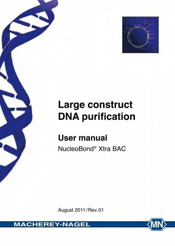 Large construct DNA purification User manual - Macherey Nagel