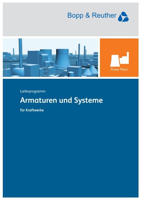 ASME I Sicherheitsventil (federbelastet) - Bopp & Reuther ...