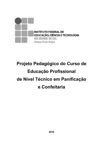 Projeto PedagÃ³gico do Curso de EducaÃ§Ã£o Profissional de NÃ­vel ...
