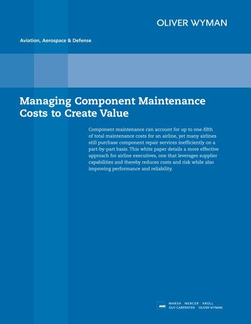 Managing Component Maintenance Costs to Create ... - Oliver Wyman