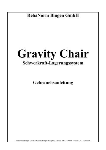 Gravity Chair Schwerkraft Lagerungshilfe - RehaNorm Bingen GmbH