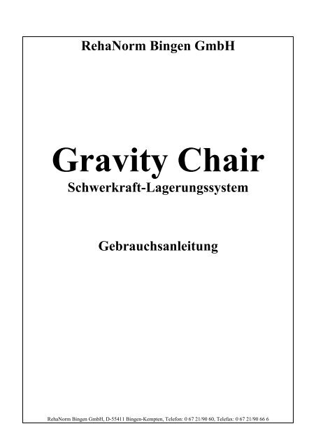 Gravity Chair Schwerkraft Lagerungshilfe - RehaNorm Bingen GmbH