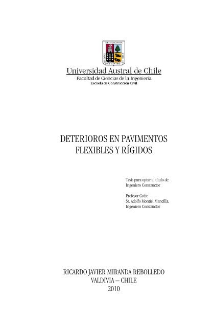 Deterioros En Pavimentos Flexibles Y Ragidos Cybertesis Uach