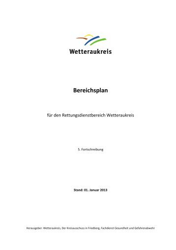 PDF-Datei, Stand 01.01.2013 - Rettungsdienst Wetteraukreis