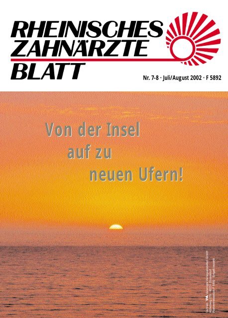 Rheinisches ZahnÃ¤rzteblatt 07-08/2002 - ZahnÃ¤rztekammer Nordrhein