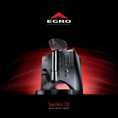 Series 70 - Egro Coffee Systems AG