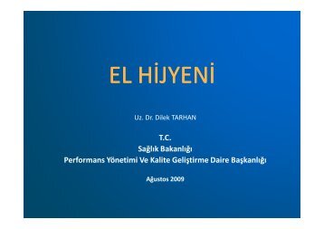 El Hijyeni/Dilek Tarhan - SaÄlÄ±kta Kalite ve Akreditasyon Daire ...
