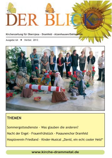 der Blickpunkt Ausgabe 64 Herbst 2013 - kirche-drammetal.de